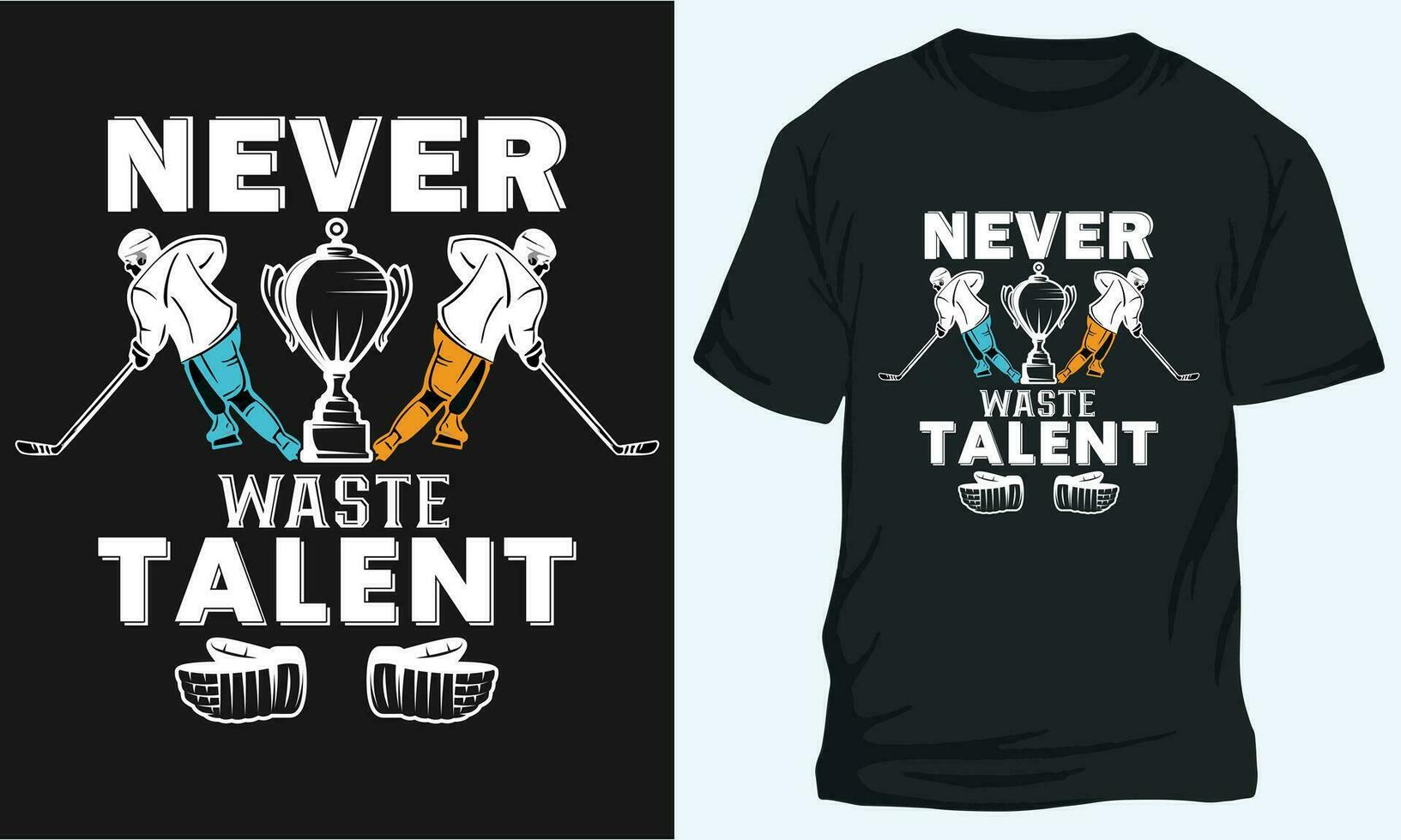 nooit verspilling talent, hockey t-shirt ontwerp vector