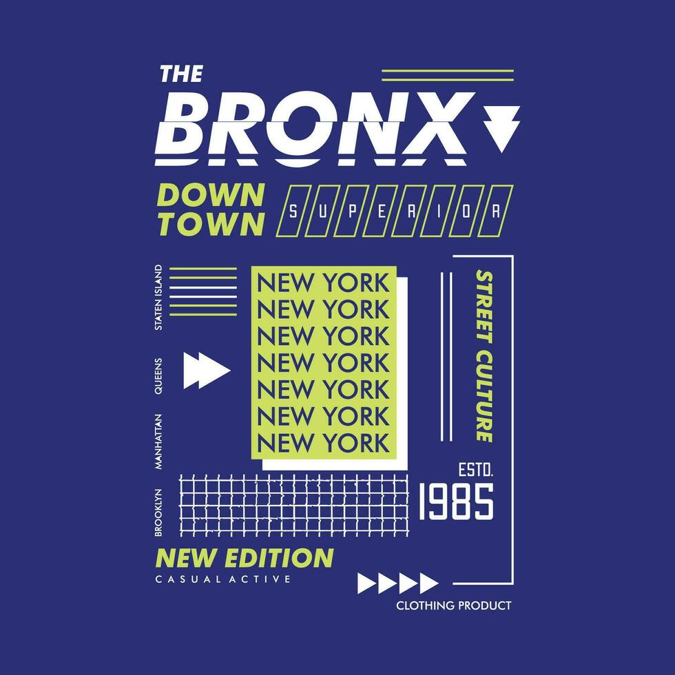 de bronx nieuw york stad, tekst kader, grafisch t overhemd ontwerp, typografie vector, illustratie, gewoontjes stijl vector