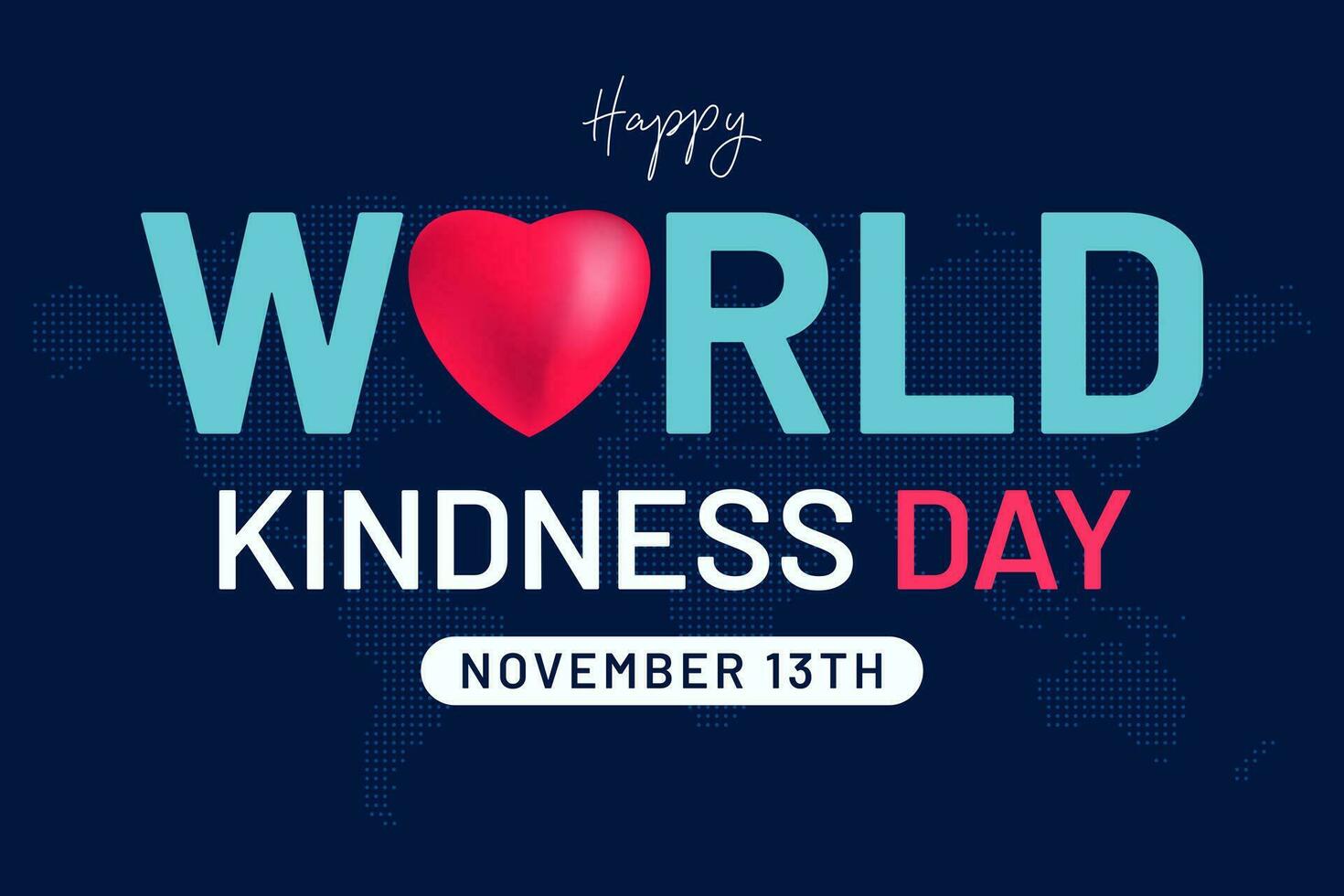 gelukkig wereld vriendelijkheid dag november 13e met hart en stippel kaart illustratie Aan geïsoleerd achtergrond vector