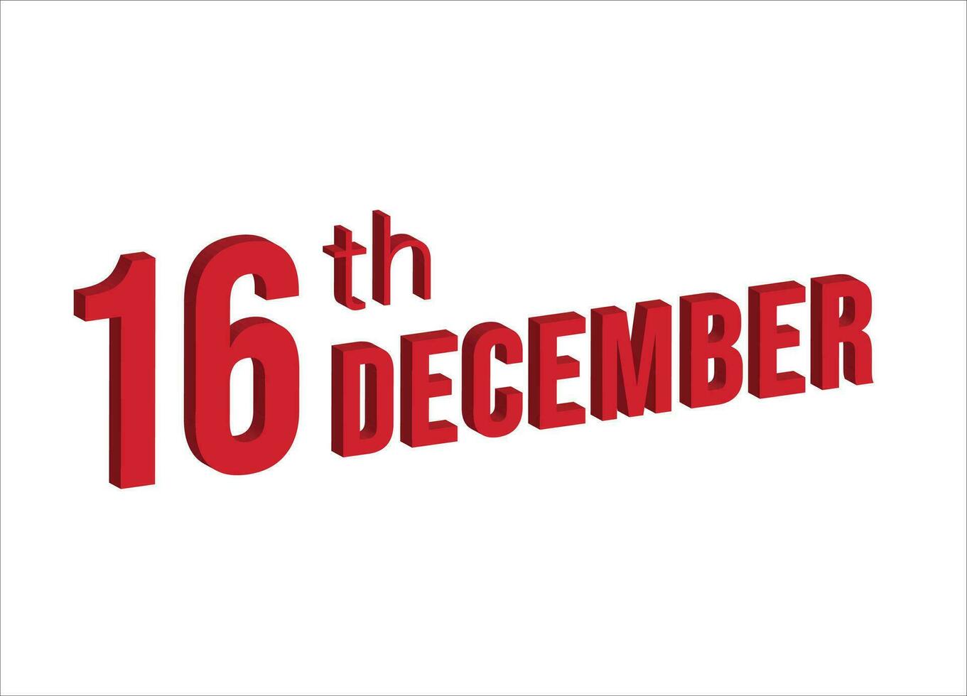 16e december , dagelijks kalender tijd en datum schema symbool. modern ontwerp, 3d weergave. wit achtergrond. vector