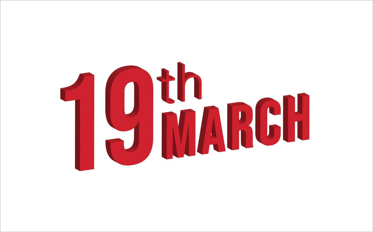 19e maart , dagelijks kalender tijd en datum schema symbool. modern ontwerp, 3d weergave. wit achtergrond. vector