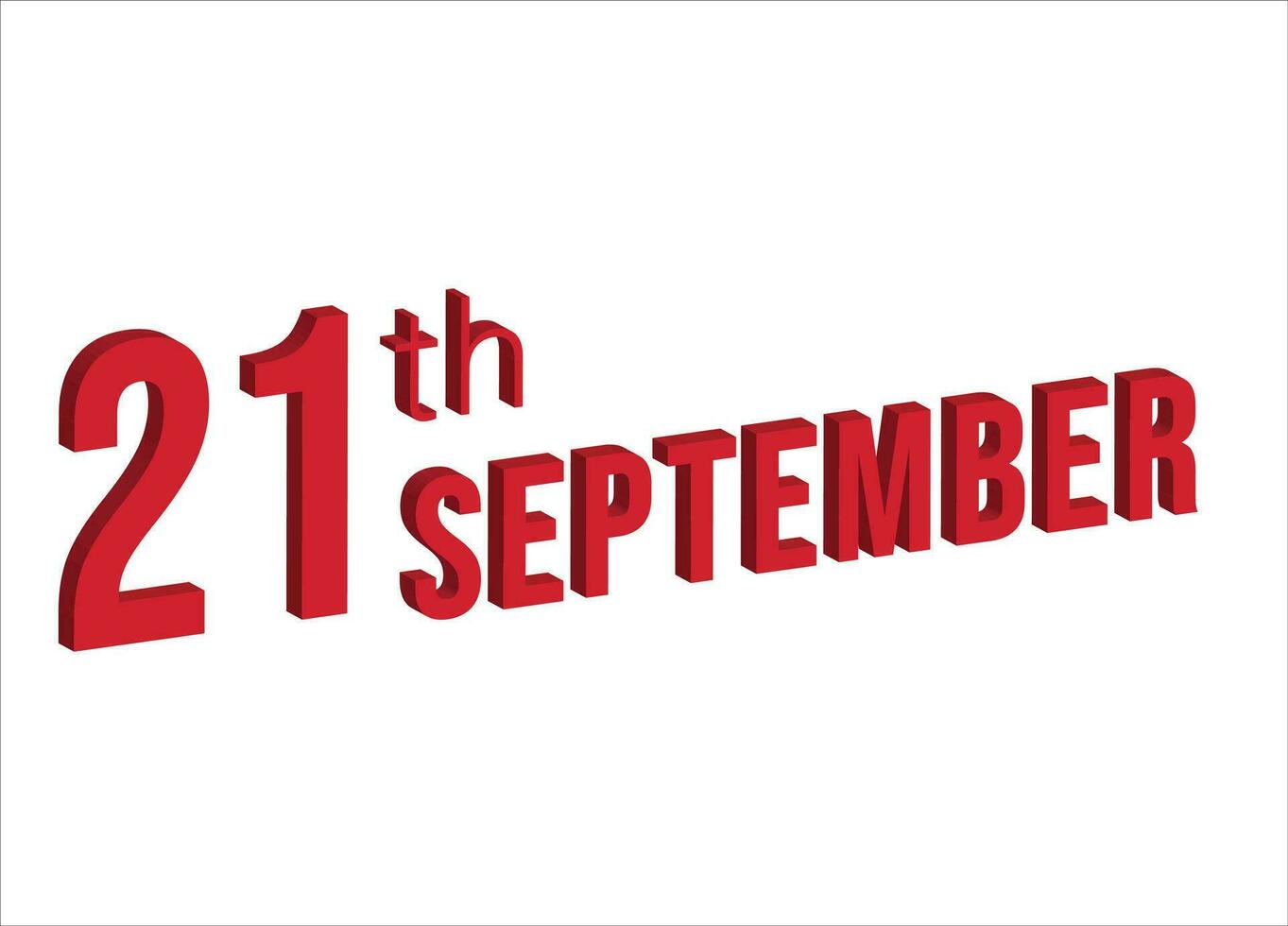 21e september , dagelijks kalender tijd en datum schema symbool. modern ontwerp, 3d weergave. wit achtergrond. vector