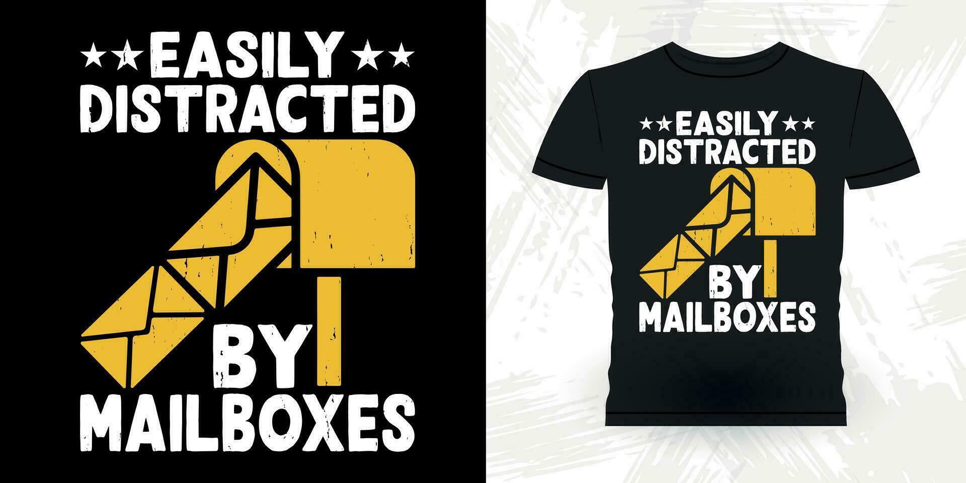 gemakkelijk afgeleid door brievenbussen grappig postbode mail retro wijnoogst post- arbeider t-shirt ontwerp vector