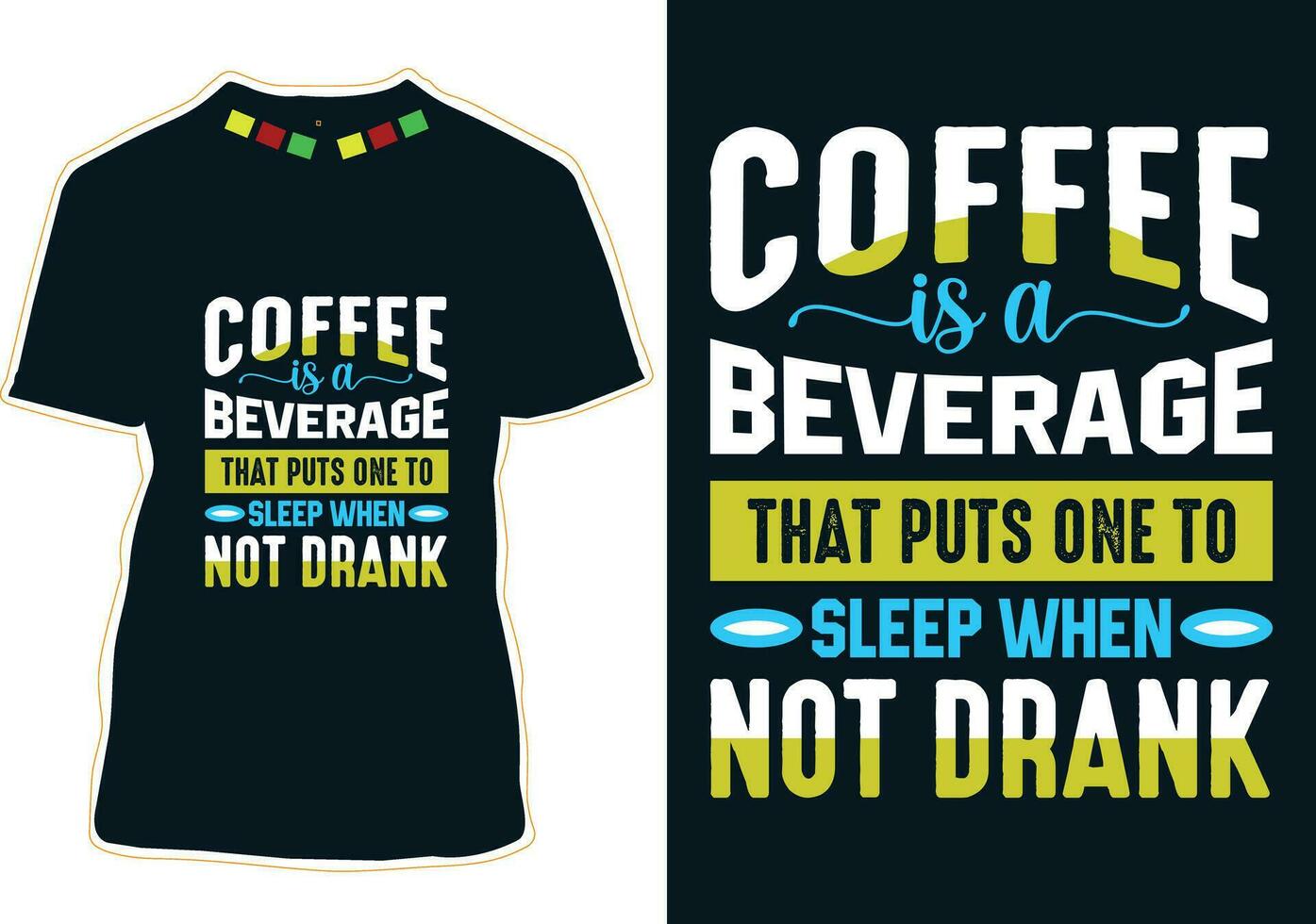 koffie is een drank dat zet een naar slaap wanneer niet dronken, Internationale koffie dag t-shirt ontwerp vector
