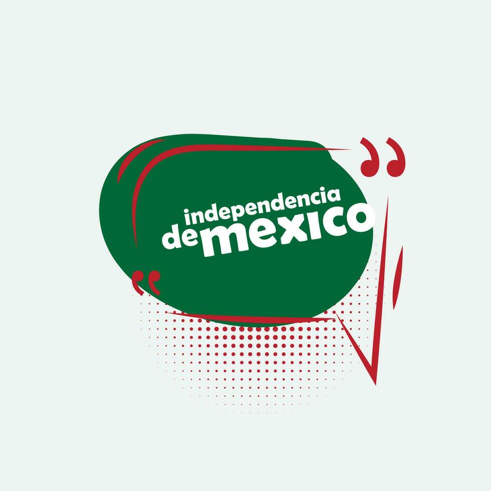 viva Mexico onafhankelijkheid dag toespraak bubbel vector