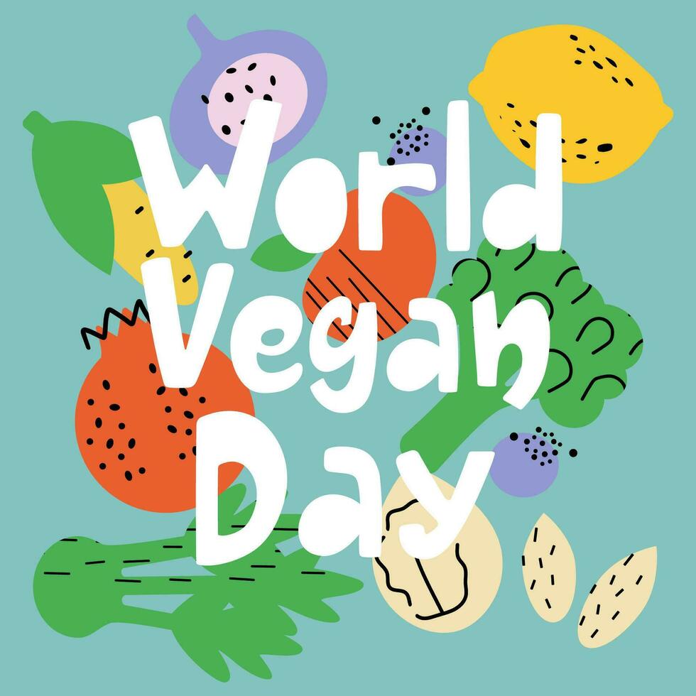 kleurrijk modieus poster wereld veganistisch dag met hand- getrokken fruit en groenten Aan achtergrond. vector