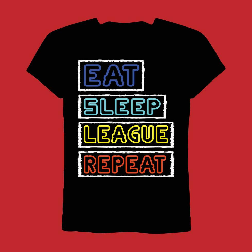 eten slaap liga herhaling t-shirt vector