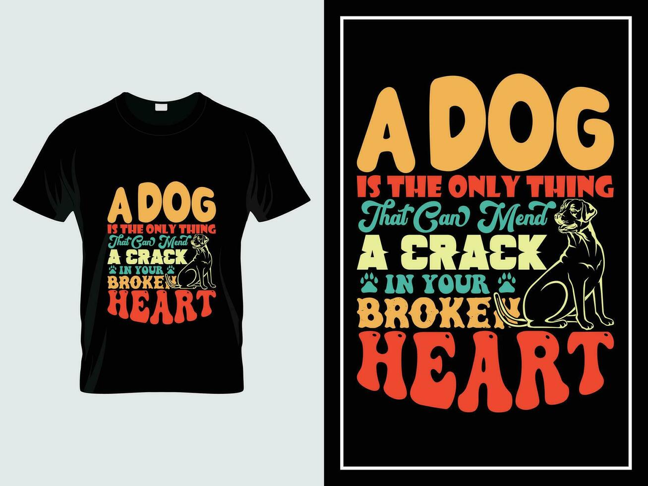 hond typografie t overhemd ontwerp, een hond is de enkel en alleen ding dat kan herstellen een barst in uw gebroken hart vector