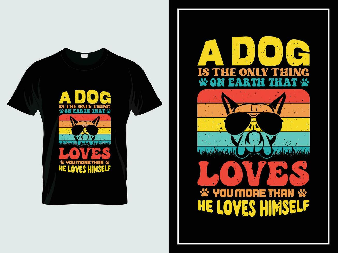 hond typografie t shirt, een hond is de enkel en alleen ding Aan aarde dat liefdes u meer dan hij liefdes zichzelf vector