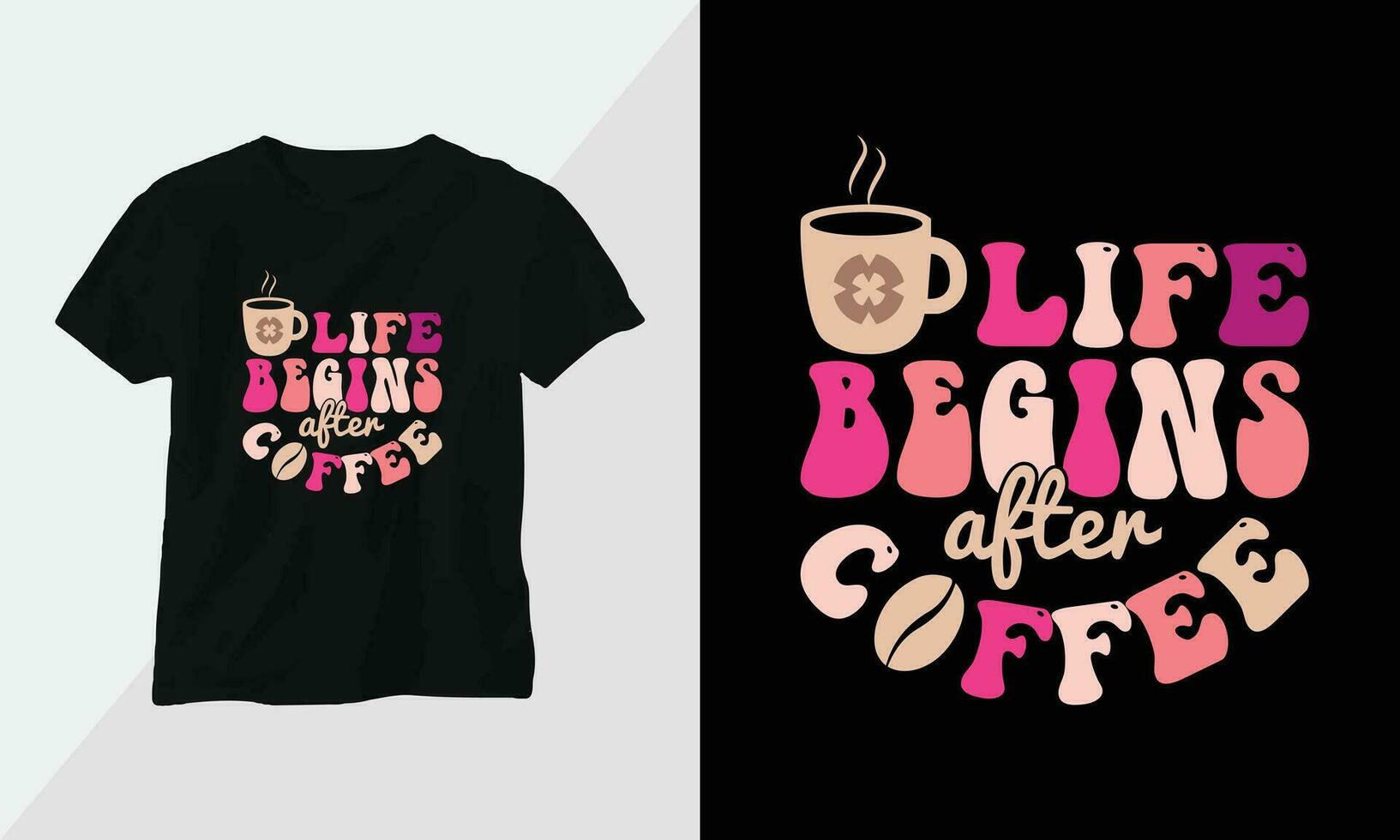 leven begint na koffie - retro groovy inspirerend t-shirt ontwerp met retro stijl vector