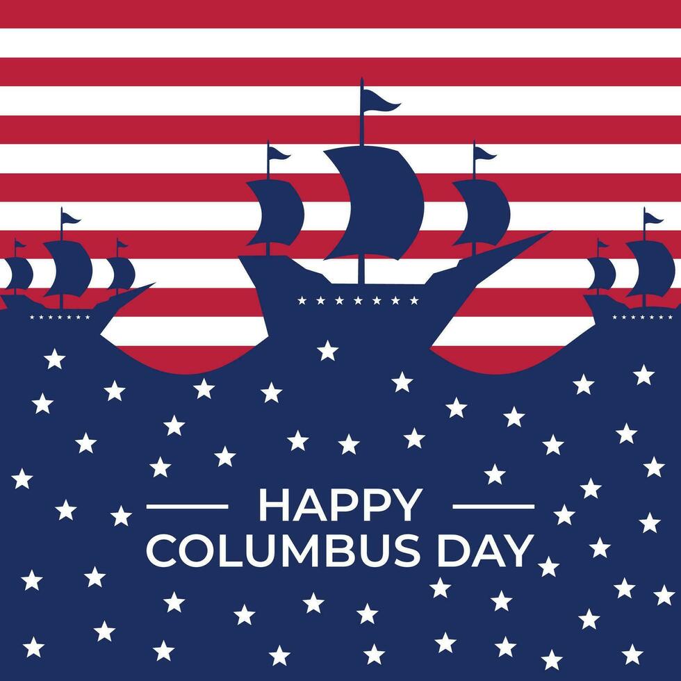 Columbus dag achtergrond Amerikaans vlag schip silhouet ontwerp. vector voor banier, groet kaart, poster, web, sociaal media.