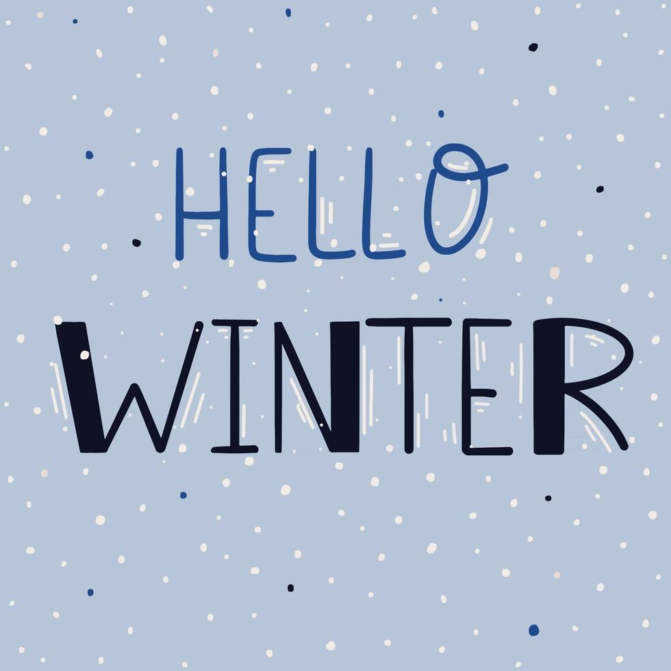 Hallo winter. illustratie met belettering. vector uit de vrije hand