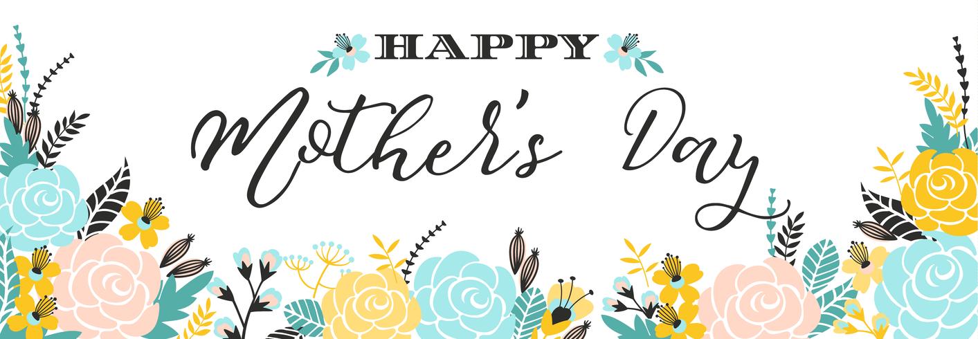 Happy Mothers Day belettering groet banner met bloemen. vector