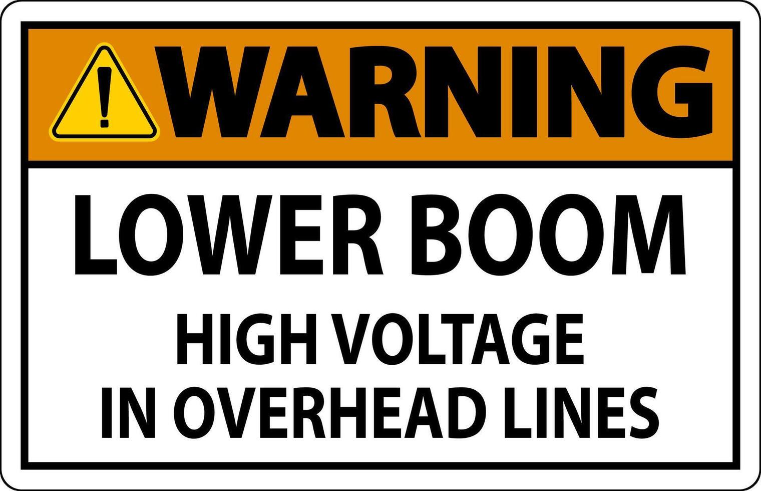 elektrisch veiligheid teken waarschuwing - lager boom hoog Spanning in overhead lijnen vector