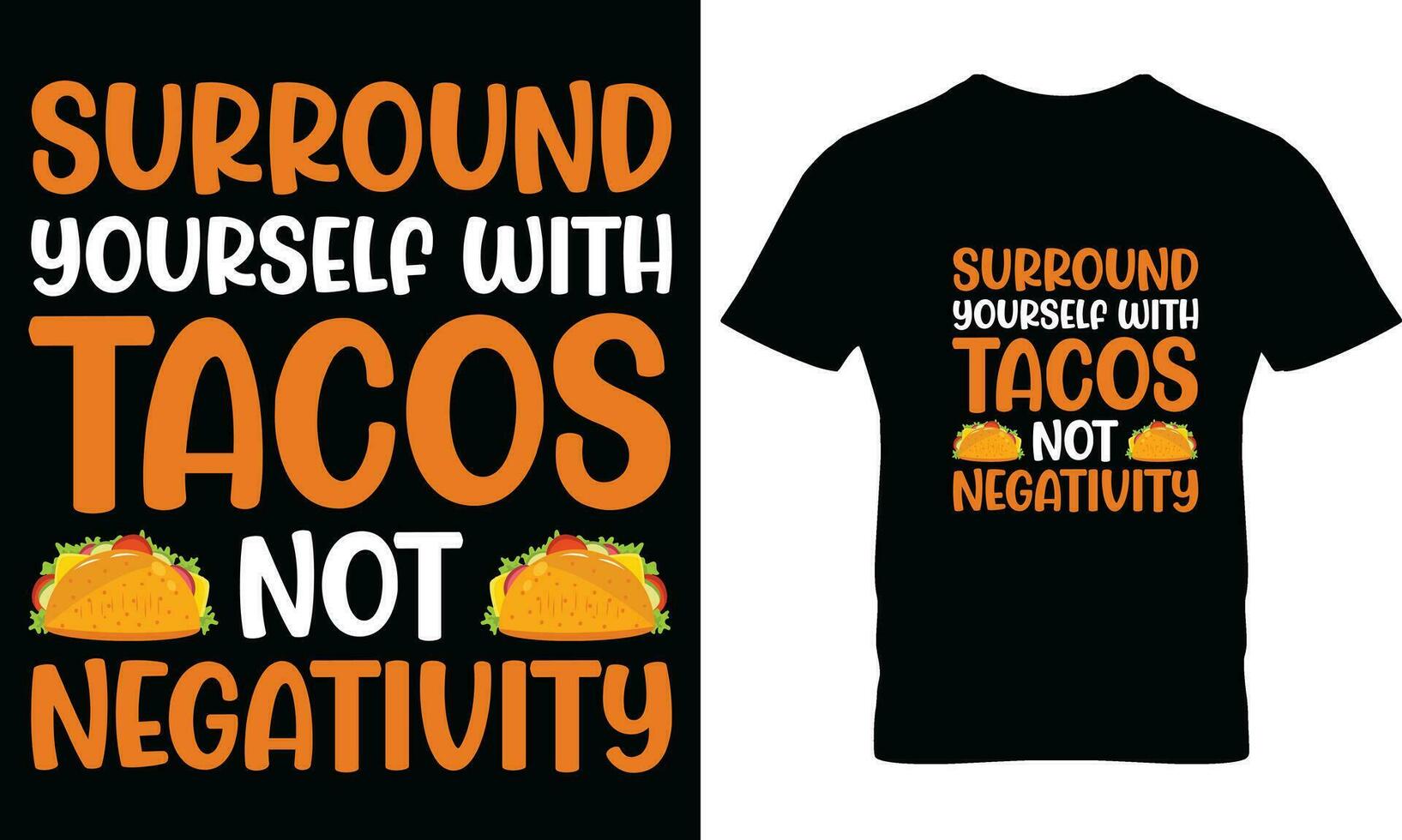 taco's t-shirt ontwerp vector grafisch.
