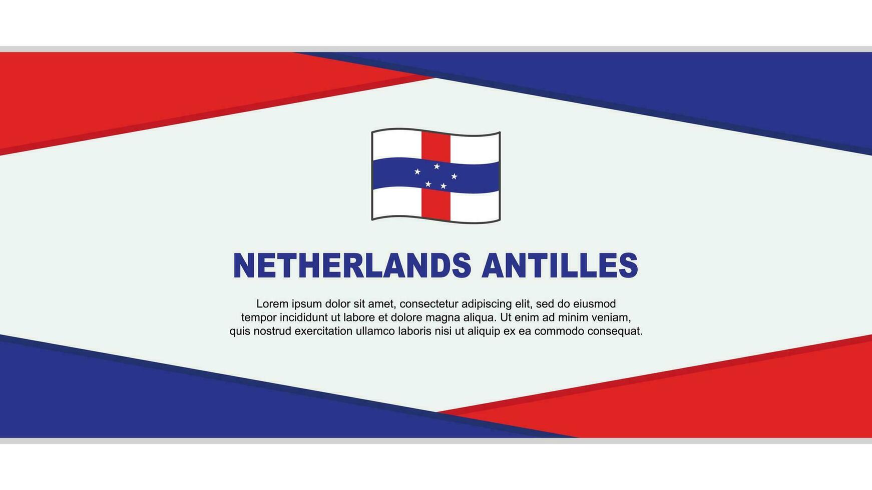 Nederland Antillen vlag abstract achtergrond ontwerp sjabloon. Nederland Antillen onafhankelijkheid dag banier tekenfilm vector illustratie. Nederland Antillen vector