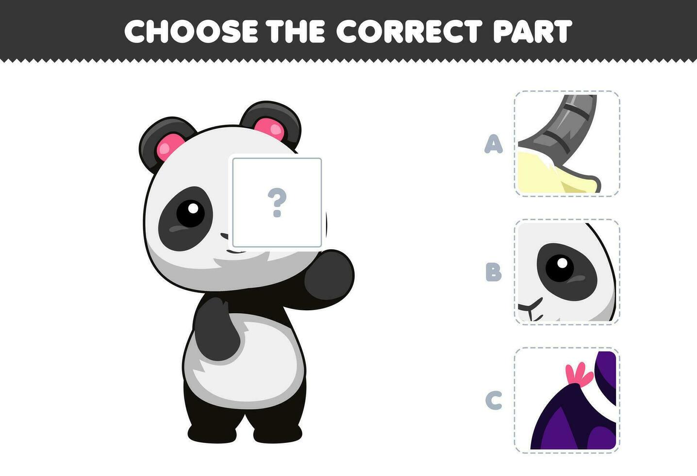 onderwijs spel voor kinderen Kiezen de correct een deel naar compleet een schattig tekenfilm panda afbeelding afdrukbare dier werkblad vector