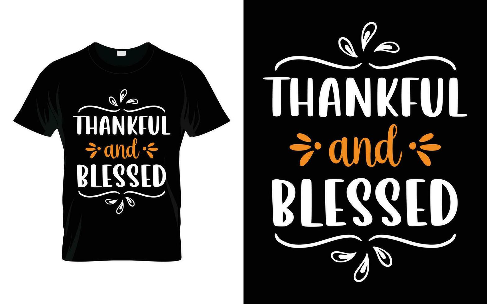 dankbaar en gezegend gelukkig dankzegging vallen seizoen t-shirt vector