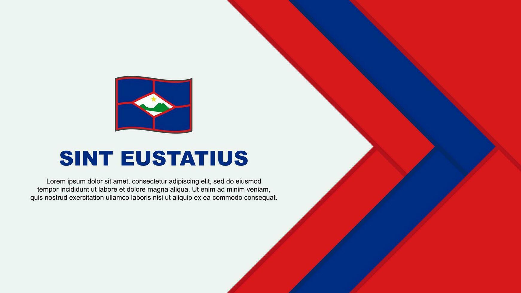 sint eustatius vlag abstract achtergrond ontwerp sjabloon. sint eustatius onafhankelijkheid dag banier tekenfilm vector illustratie. sint eustatius tekenfilm