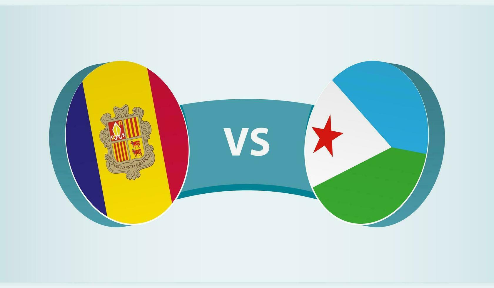 Andorra versus Djibouti, team sport- wedstrijd concept. vector