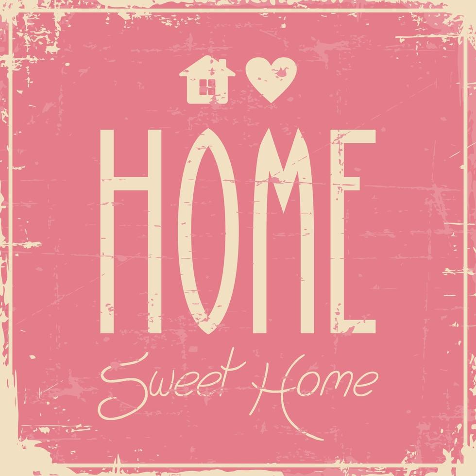 home sweet home bewegwijzering vintage retro shabby vector