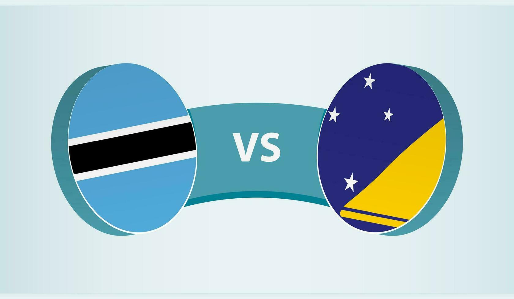 botswana versus tokelau, team sport- wedstrijd concept. vector