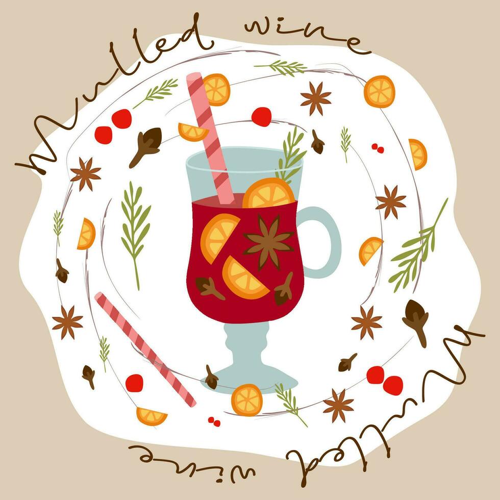 overwogen wijn ingrediënten met belettering. wijn glas, gesneden sinaasappelen, kruidnagel, anijs ster, bessen, drinken rietje. vector vlak illustratie. winter seizoen heet drankje, Kerstmis drank. ontwerp element