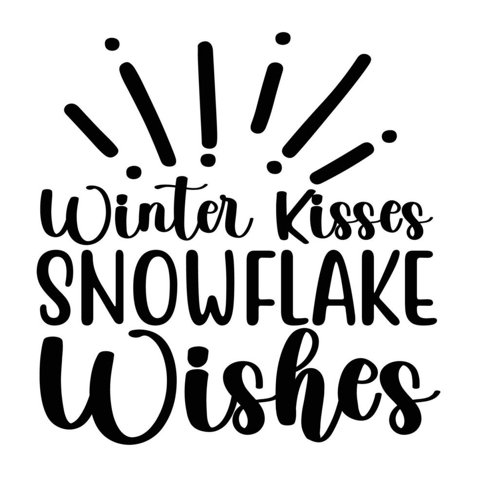 winter citaat typografie desgn voor t-shirt, kaarten, kader kunstwerk, Tassen, mokken, stickers, tuimelaars, telefoon gevallen, afdrukken enz. vector