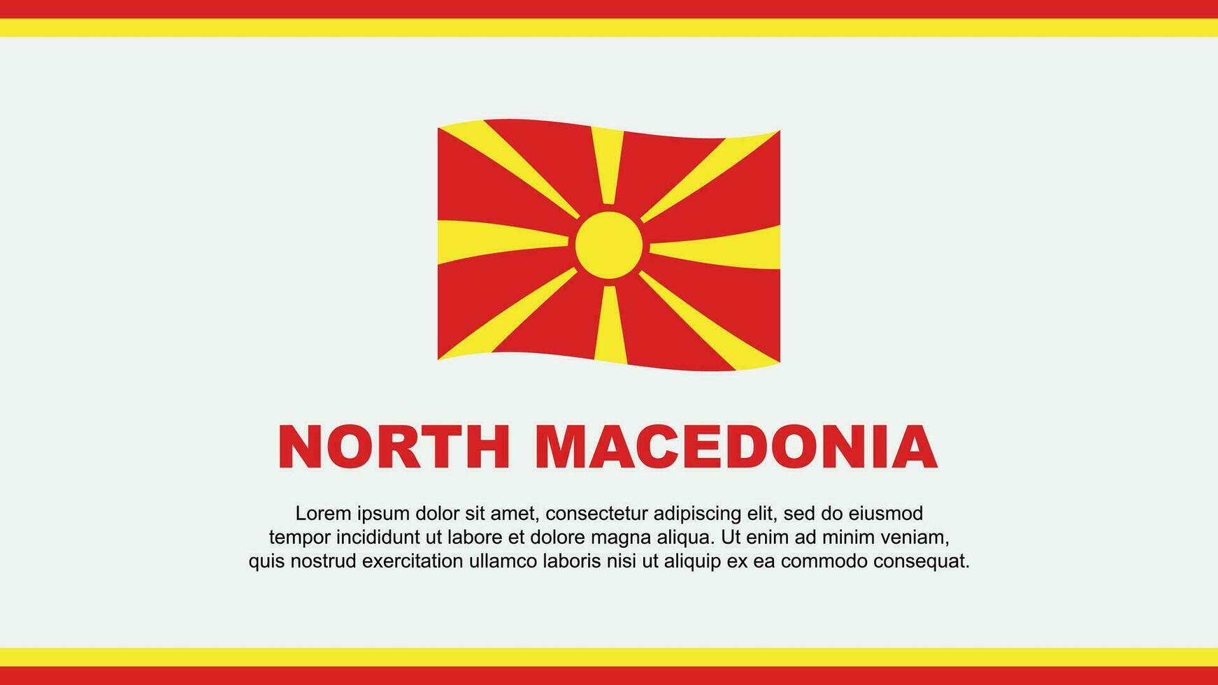 noorden Macedonië vlag abstract achtergrond ontwerp sjabloon. noorden Macedonië onafhankelijkheid dag banier sociaal media vector illustratie. noorden Macedonië ontwerp