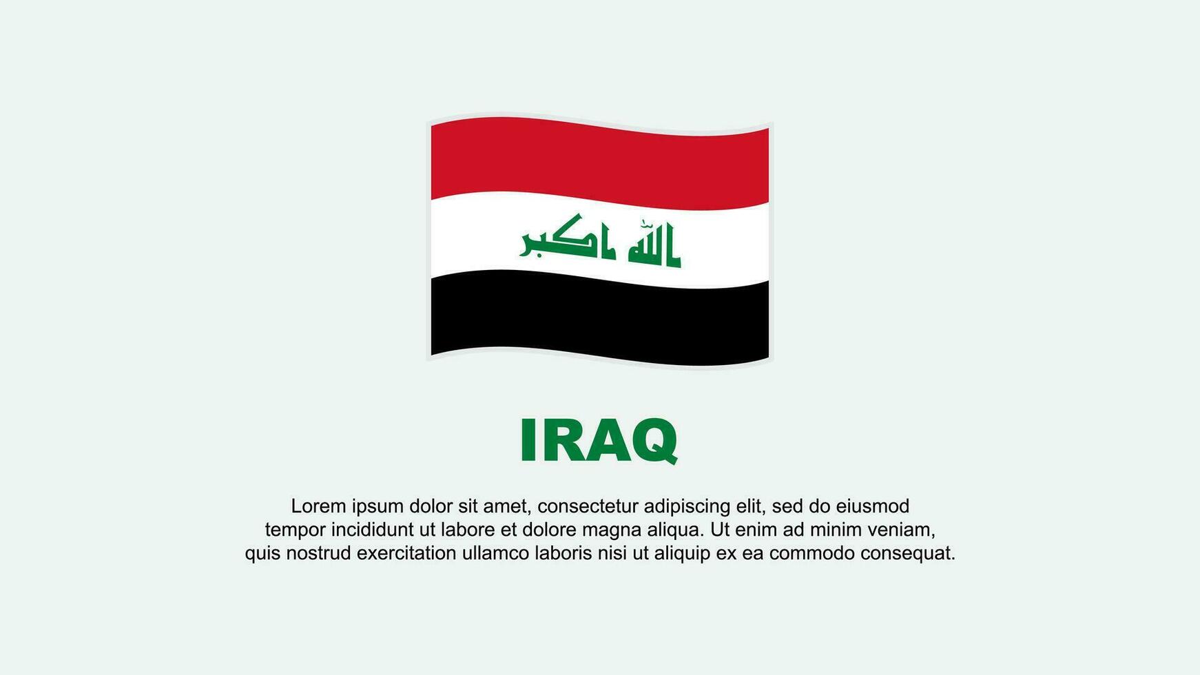 Irak vlag abstract achtergrond ontwerp sjabloon. Irak onafhankelijkheid dag banier sociaal media vector illustratie. Irak achtergrond