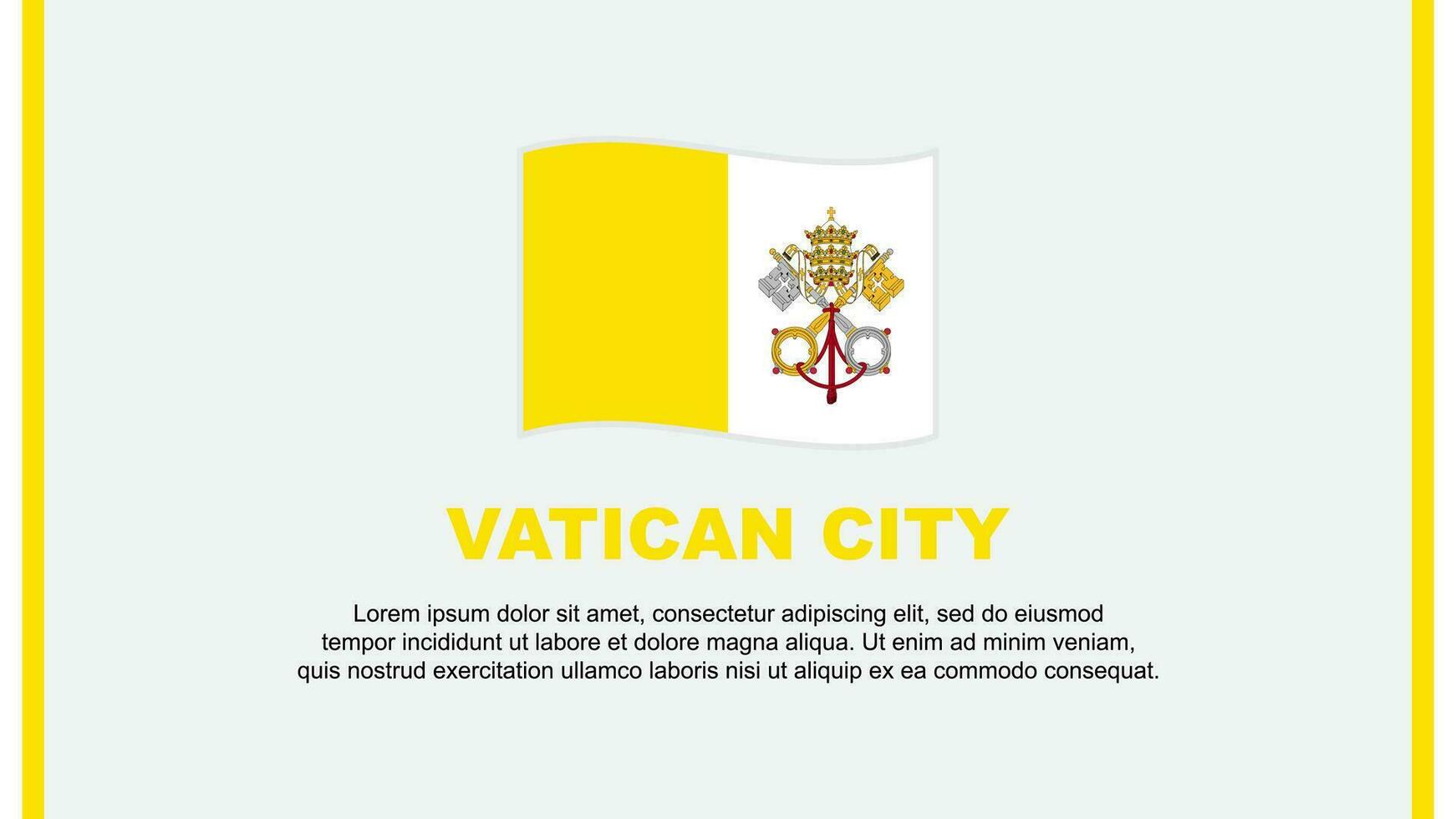 Vaticaan stad vlag abstract achtergrond ontwerp sjabloon. Vaticaan stad onafhankelijkheid dag banier sociaal media vector illustratie. Vaticaan stad tekenfilm