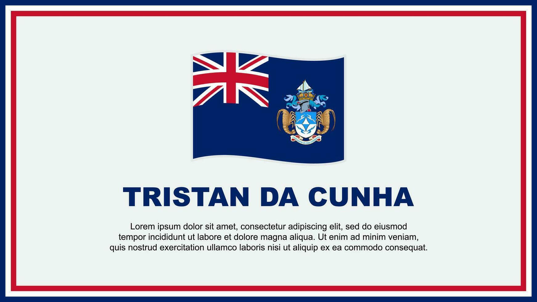 tristan da cunha vlag abstract achtergrond ontwerp sjabloon. tristan da cunha onafhankelijkheid dag banier sociaal media vector illustratie. tristan da cunha banier