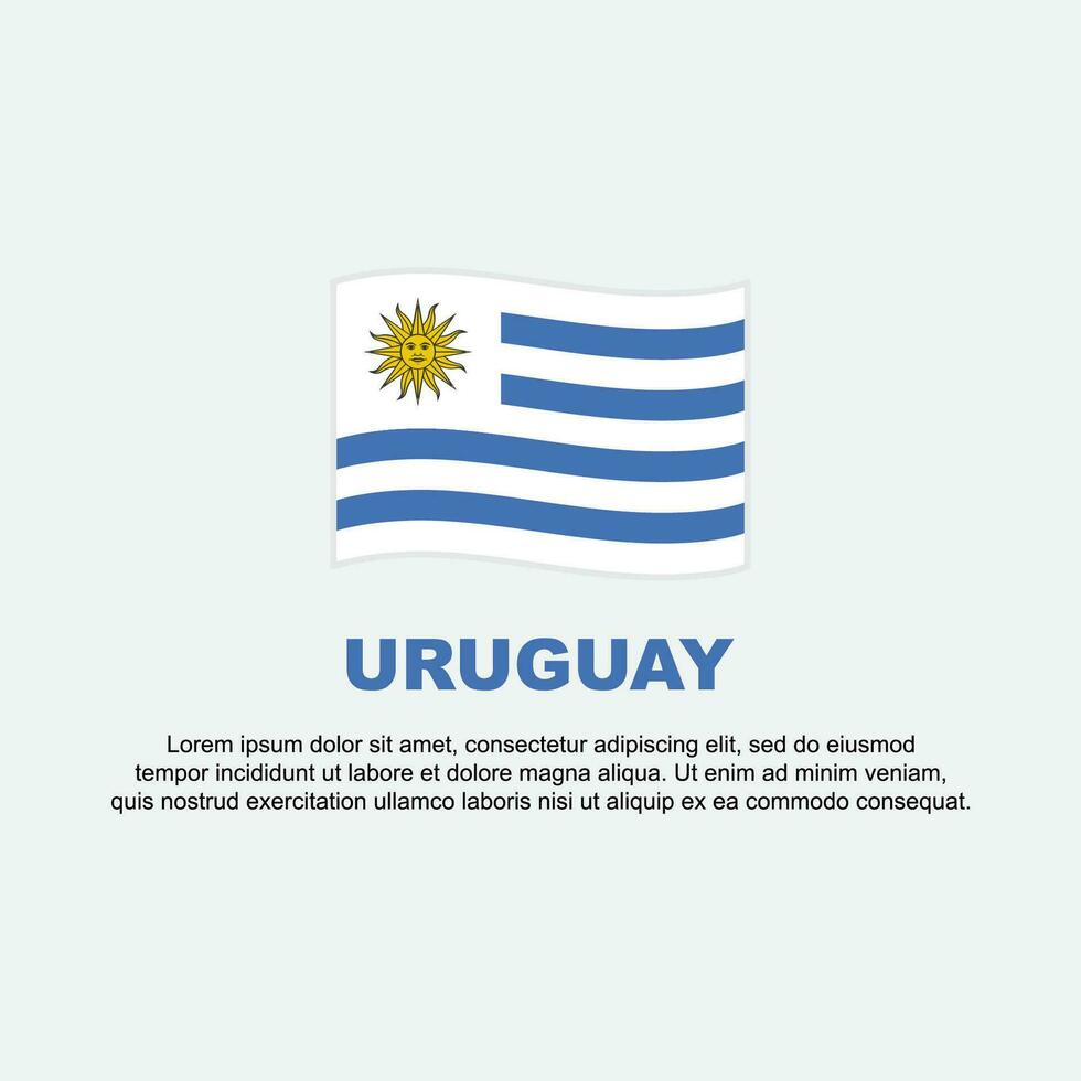 Uruguay vlag achtergrond ontwerp sjabloon. Uruguay onafhankelijkheid dag banier sociaal media na. Uruguay achtergrond vector