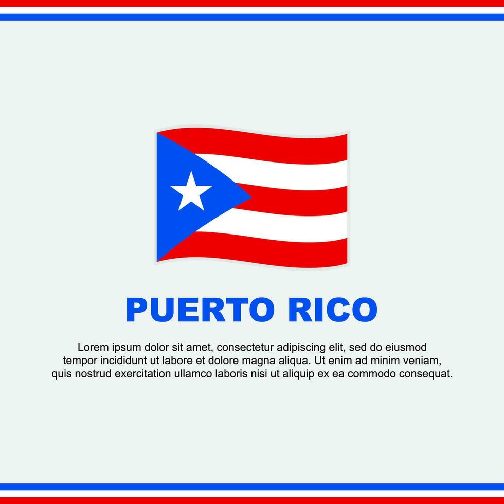 puerto rico vlag achtergrond ontwerp sjabloon. puerto rico onafhankelijkheid dag banier sociaal media na. puerto rico ontwerp vector