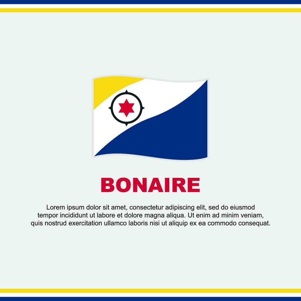 bonaire vlag achtergrond ontwerp sjabloon. bonaire onafhankelijkheid dag banier sociaal media na. bonaire ontwerp vector