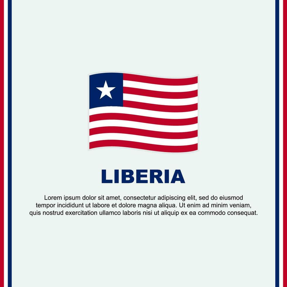 Liberia vlag achtergrond ontwerp sjabloon. Liberia onafhankelijkheid dag banier sociaal media na. Liberia tekenfilm vector