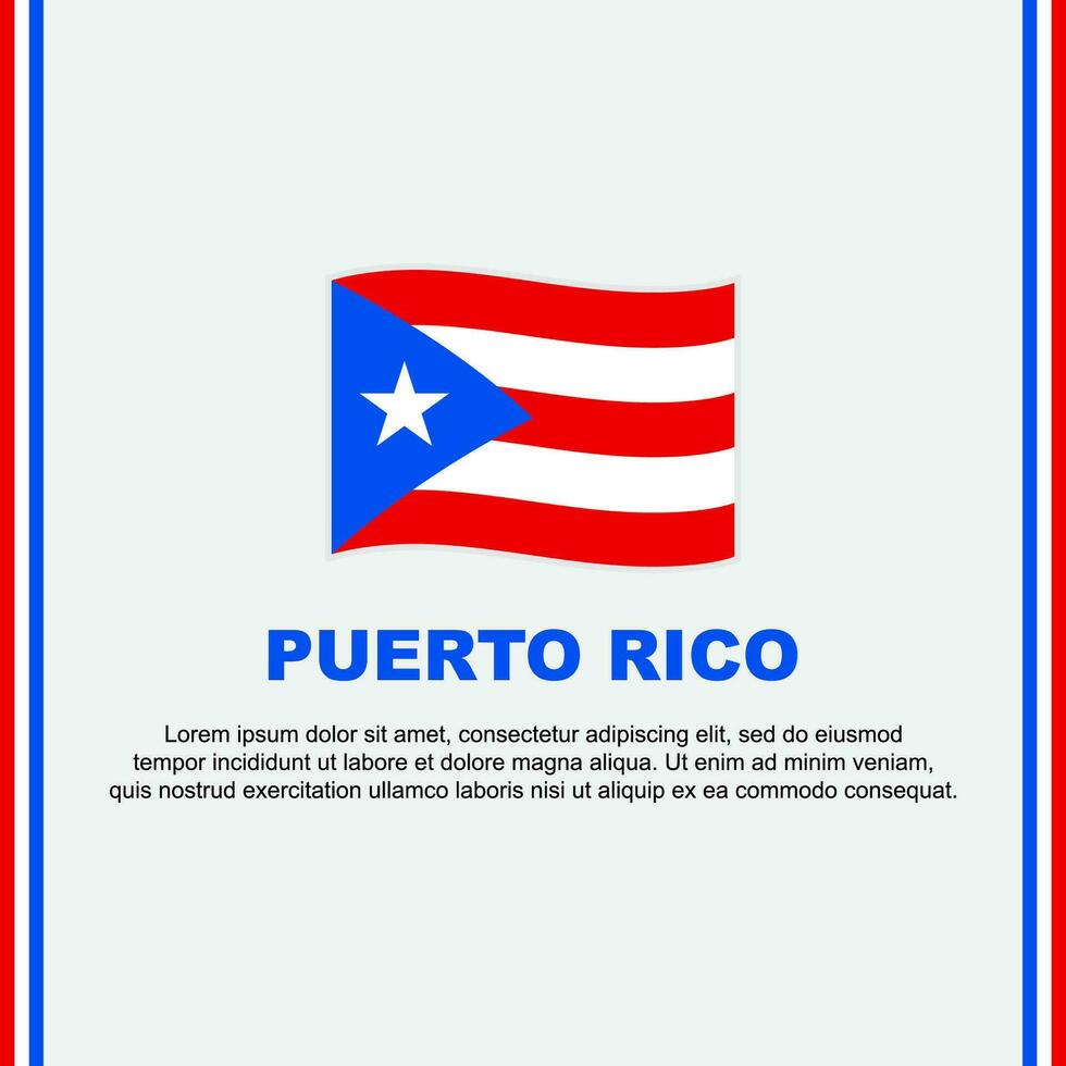 puerto rico vlag achtergrond ontwerp sjabloon. puerto rico onafhankelijkheid dag banier sociaal media na. puerto rico tekenfilm vector