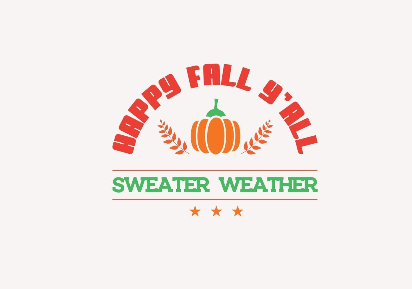 gelukkige herfst t-shirt ontwerp vector
