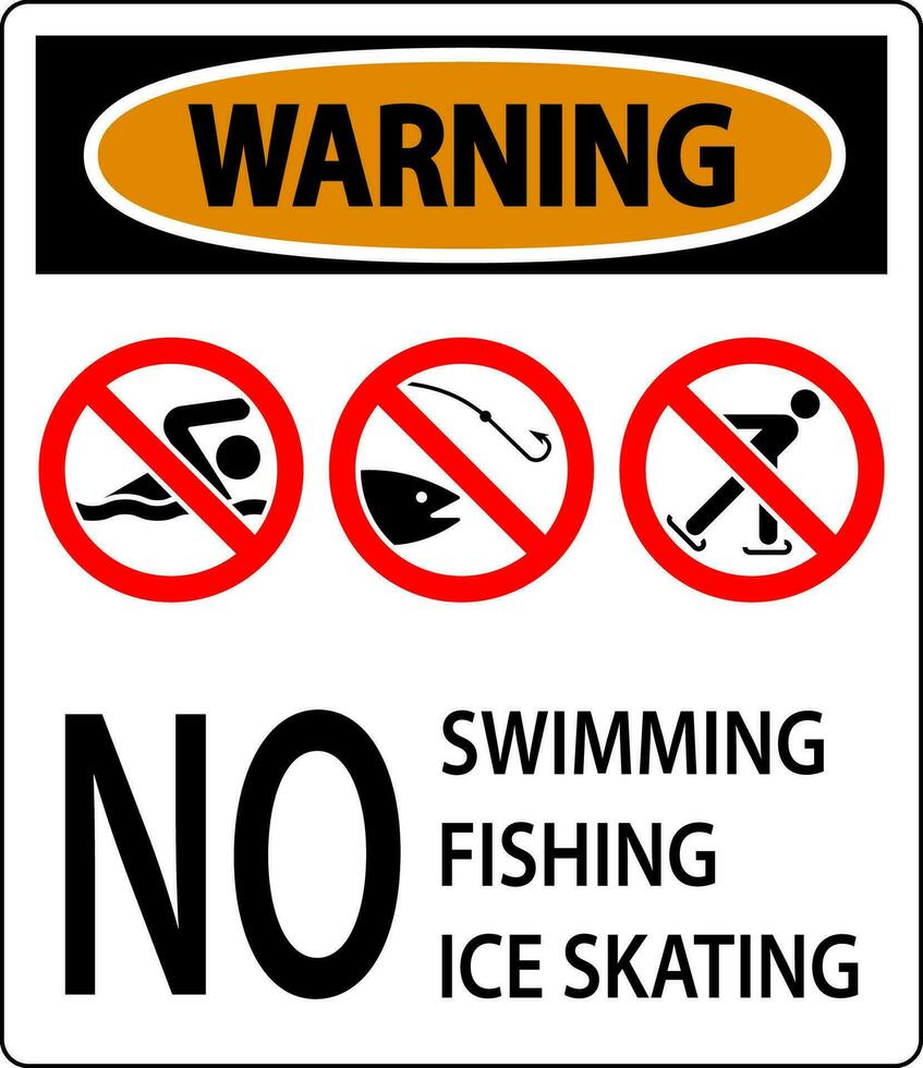 verbod teken waarschuwing - Nee zwemmen, vissen, ijs het schaatsen vector