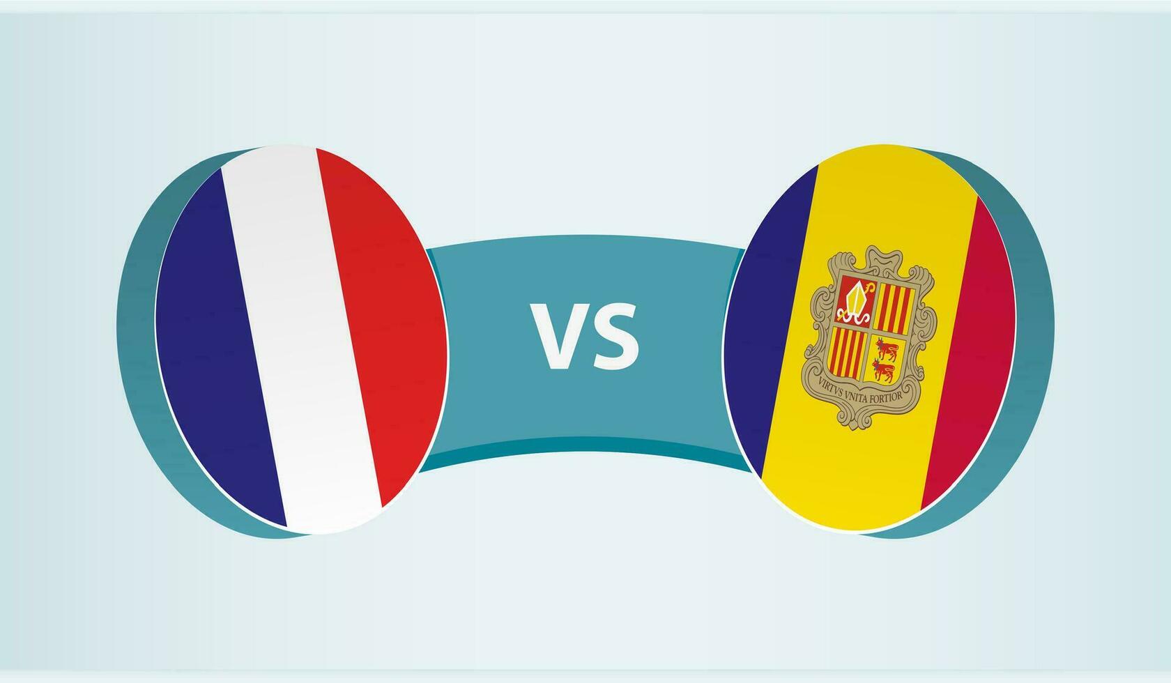 Frankrijk versus Andorra, team sport- wedstrijd concept. vector