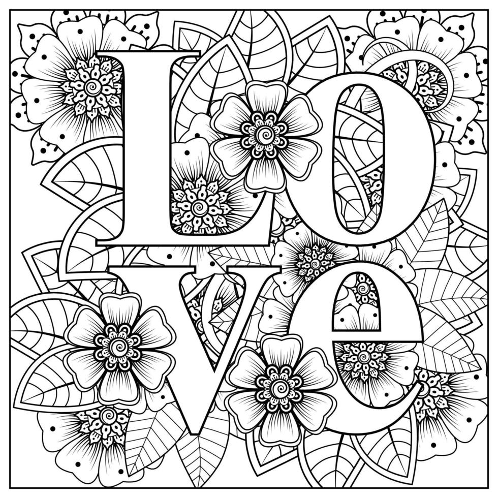 hou van woorden met mehndi-bloemen voor het kleuren van het doodle-ornament van de boekpagina vector