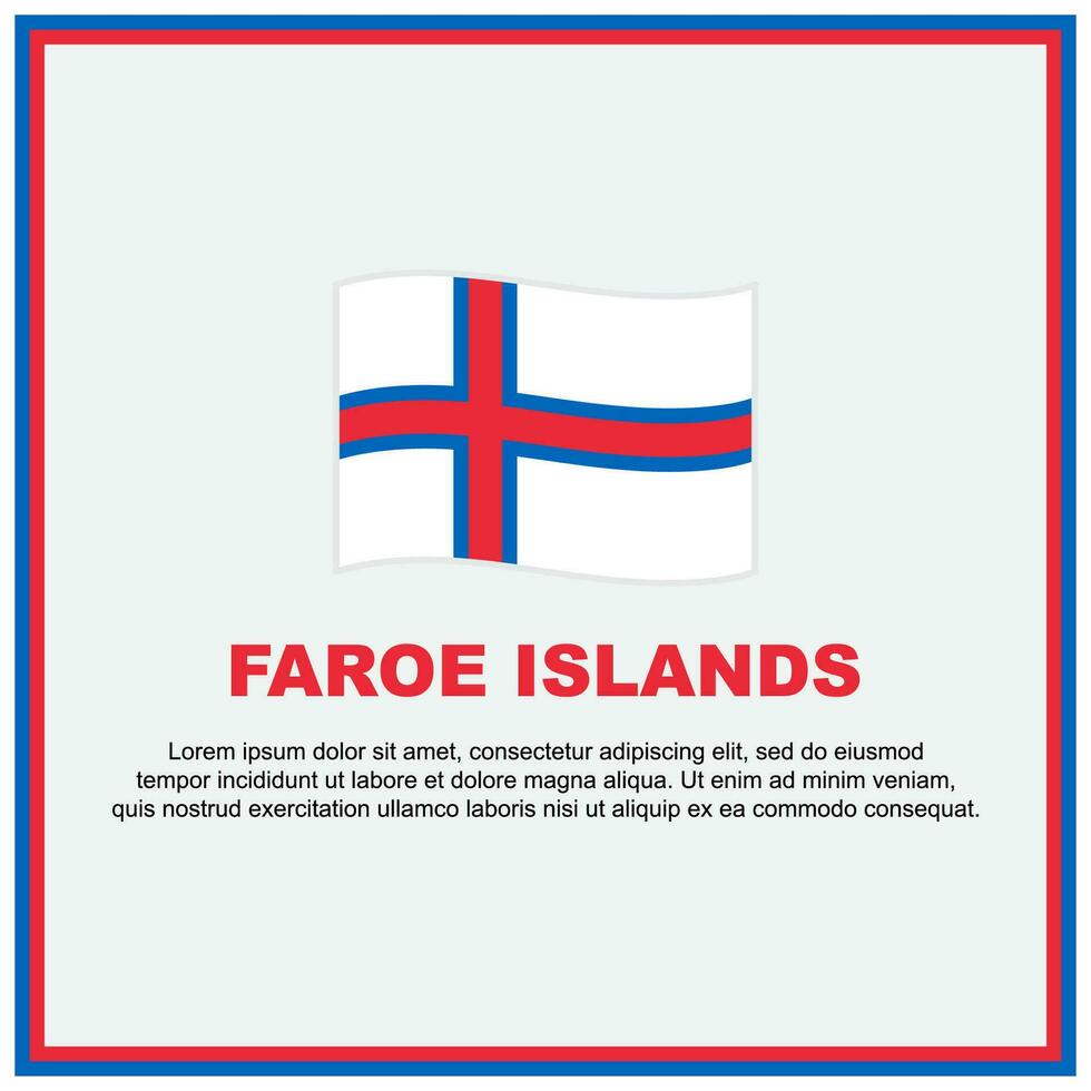 Faeröer eilanden vlag achtergrond ontwerp sjabloon. Faeröer eilanden onafhankelijkheid dag banier sociaal media na. Faeröer eilanden banier vector