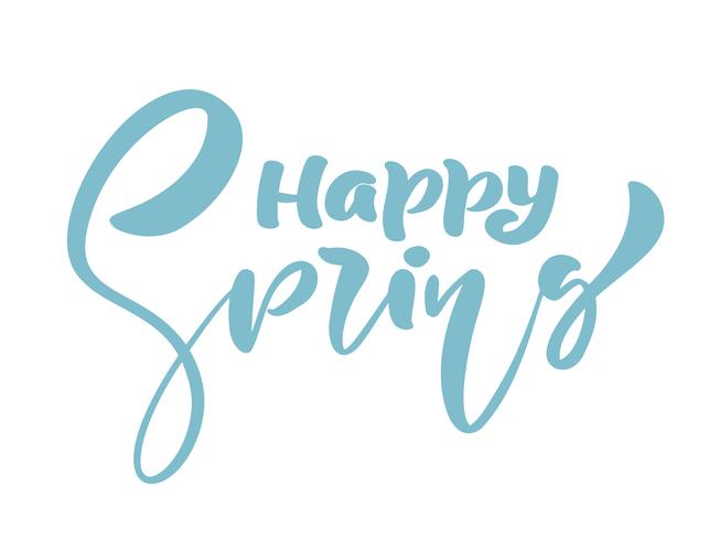 Kalligrafie belettering zin Happy Spring vector