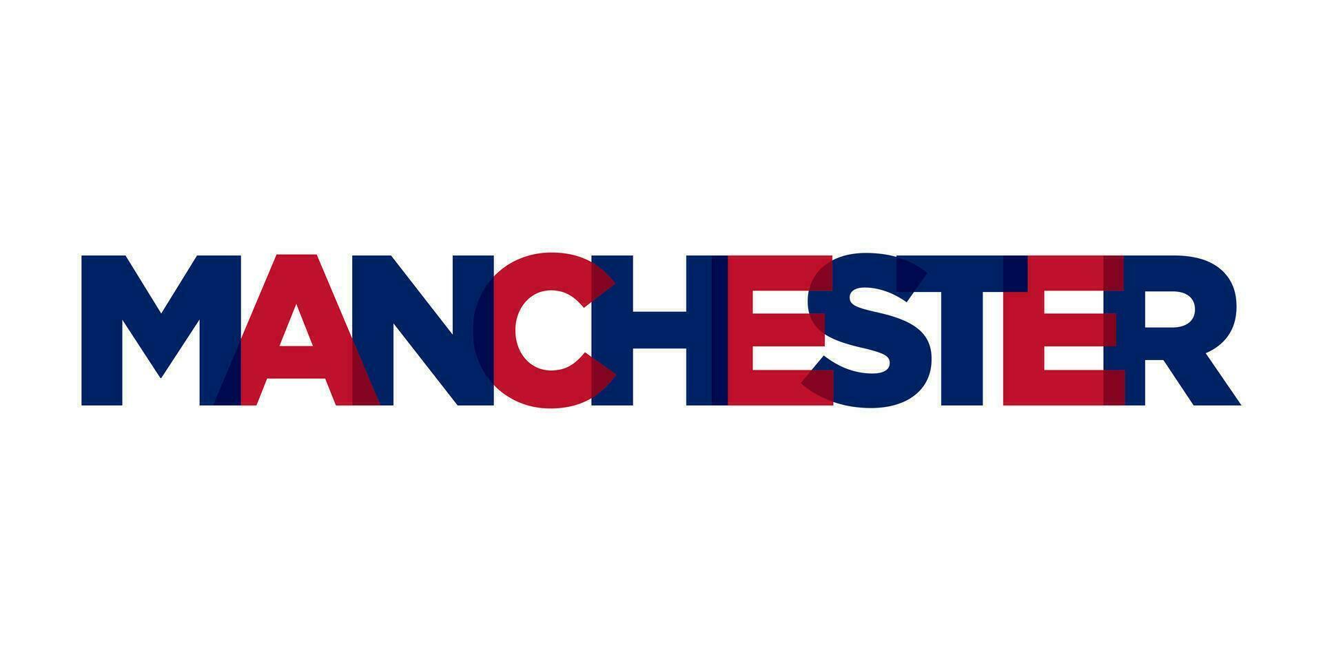 Manchester stad in de Verenigde koninkrijk ontwerp Kenmerken een meetkundig stijl illustratie met stoutmoedig typografie in een modern doopvont Aan wit achtergrond. vector