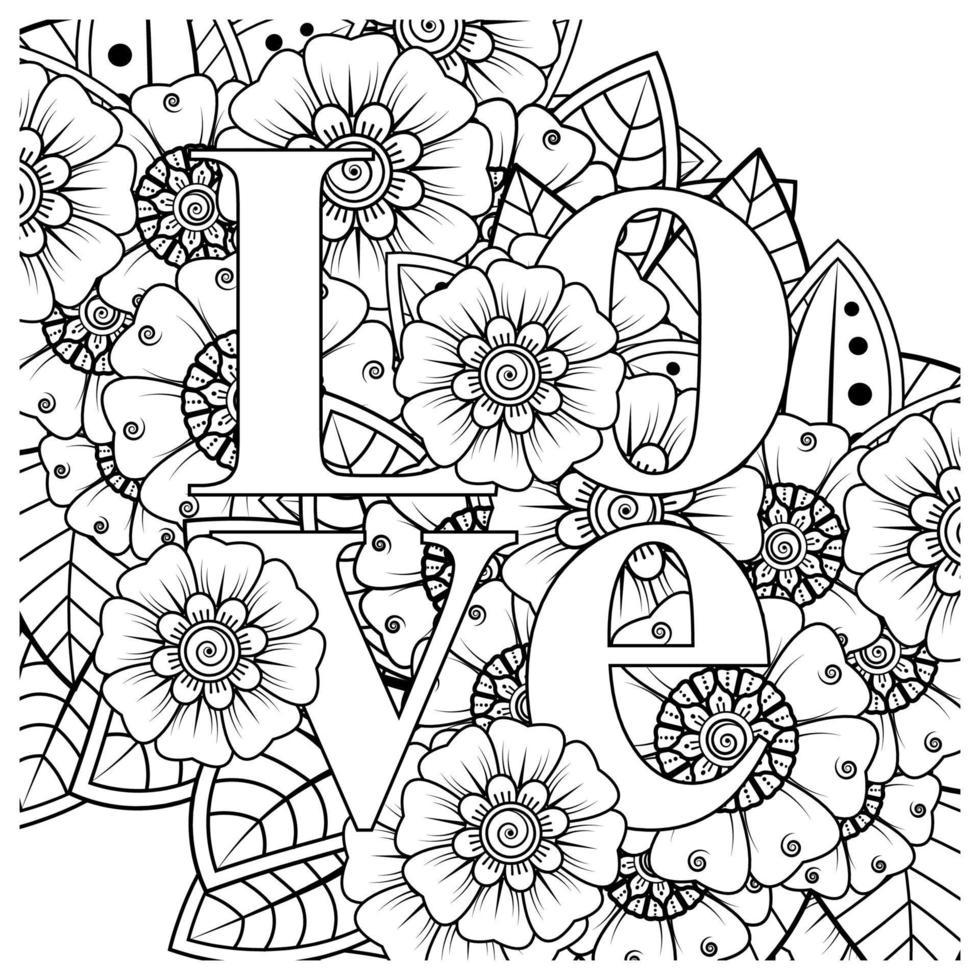 hou van woorden met mehndi-bloemen voor het kleuren van het doodle-ornament van de boekpagina vector