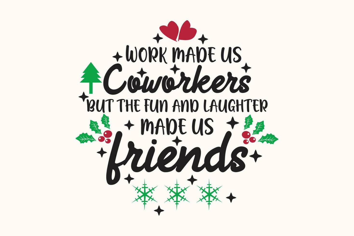 werk gemaakt ons collega's maar eps ontwerp Kerstmis t-shirt ontwerp vector