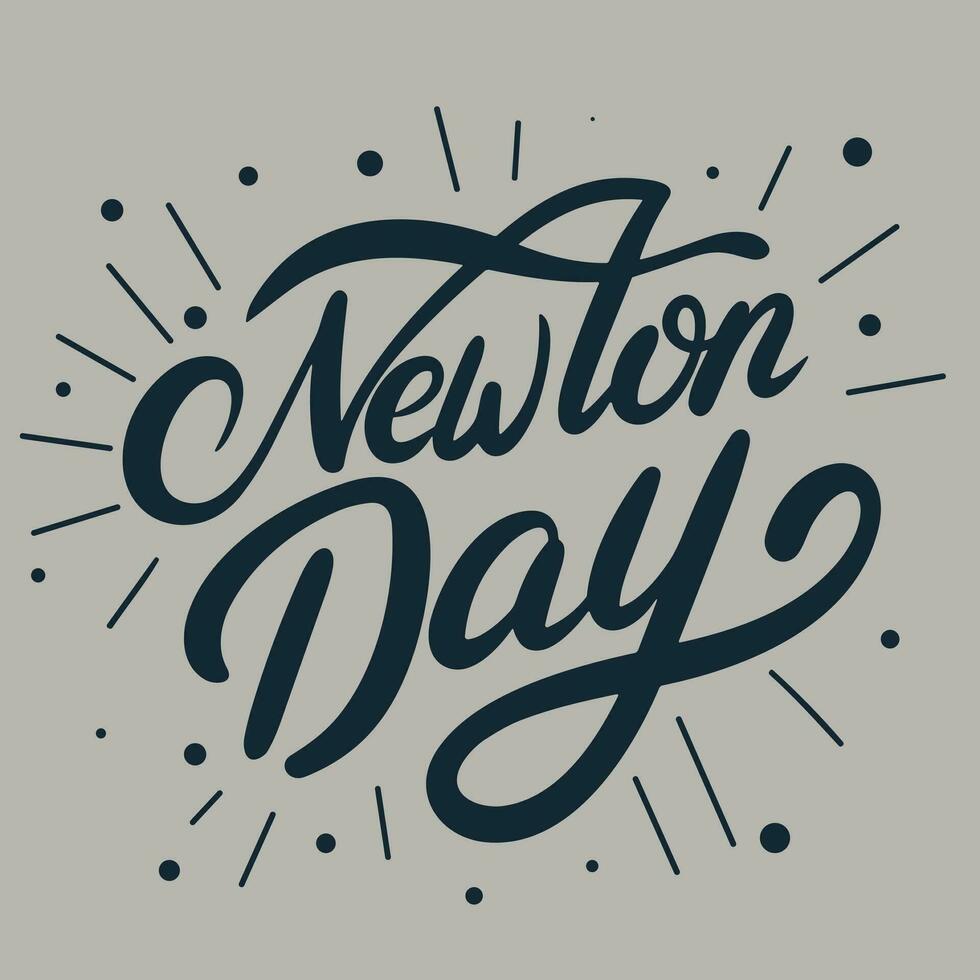 Newton dag belettering inscriptie. handschrift tekst banier voor Newton dag. hand- getrokken vector kunst.