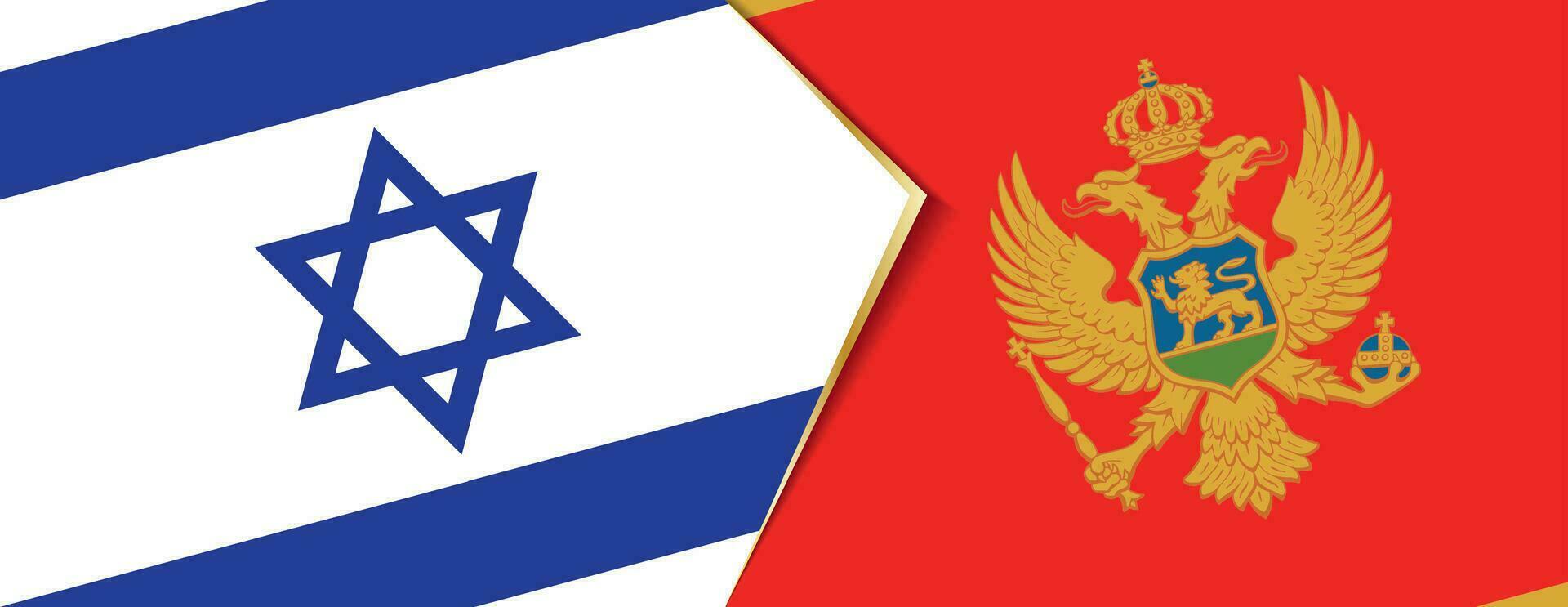 Israël en Montenegro vlaggen, twee vector vlaggen.
