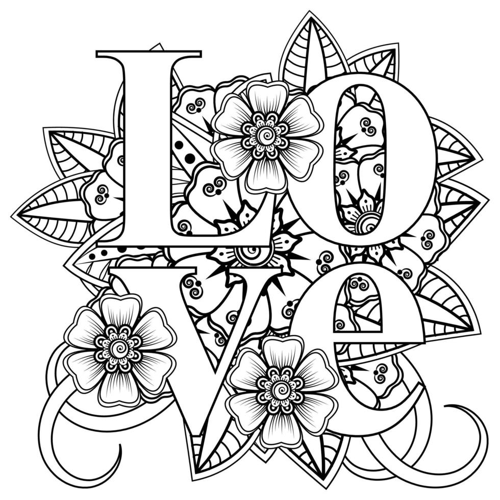 hou van woorden met mehndi-bloemen voor het kleuren van het doodle-ornament van de boekpagina vector