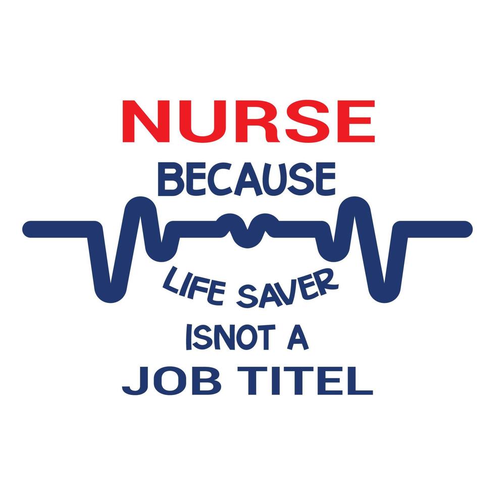 verpleegster citaten, verpleegster omdat superheld geen officiële functietitel is typografie t-shirt print gratis vector